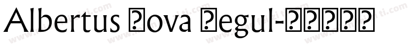 Albertus Nova Regul字体转换